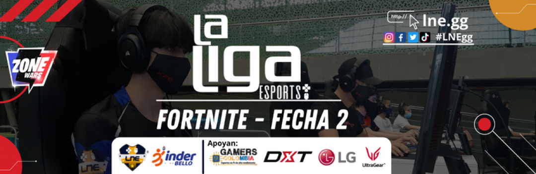 La Liga Esports Fortnite - Fecha 2